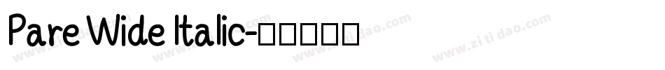 Pare Wide Italic字体转换
